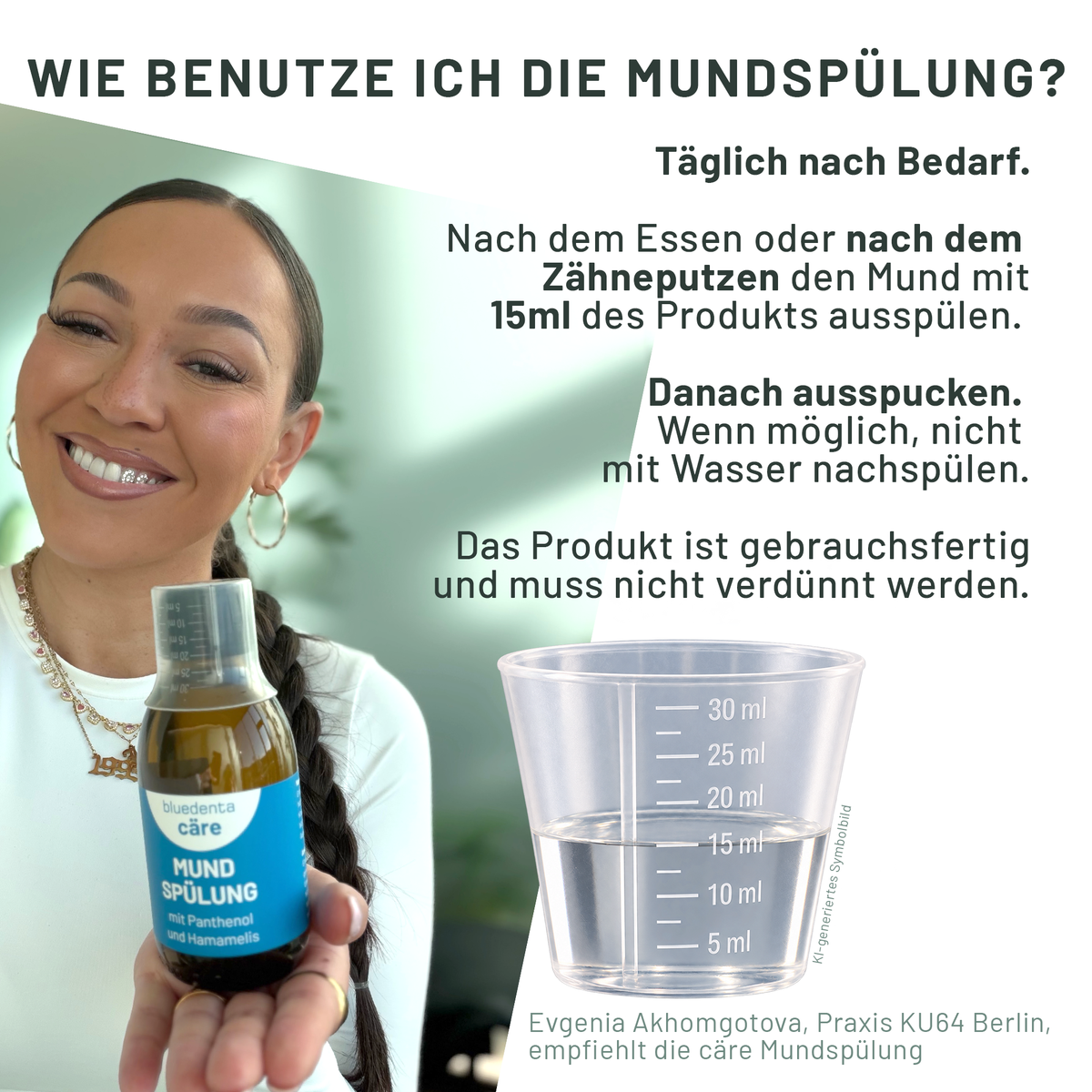 bluedenta cäre Mundspülung mit einer bis 15 ml gefüllten Dosierkappe. Anwendung nach Bedarf: unverdünnt nach dem Essen oder Zähneputzen spülen, ausspucken und möglichst nicht mit Wasser nachspülen.