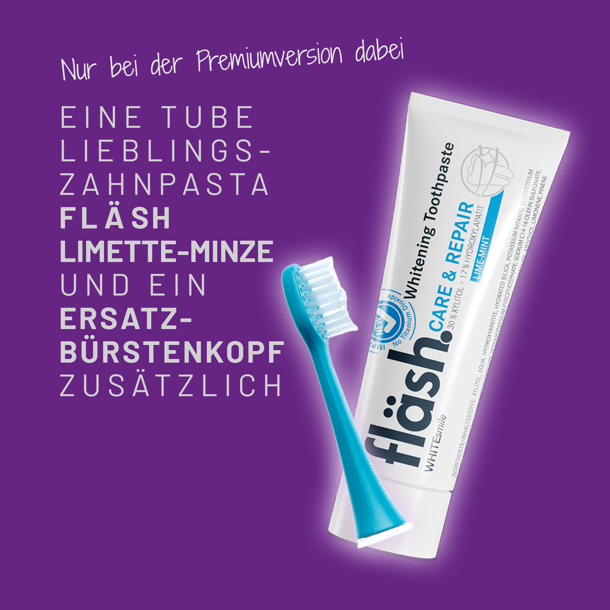 Auf lila Hintergrund ist prominent ein grüner Bürstenkopf der sträight Schallzahnbürste und eine Tube fläsh Zahnpasta platziert. Links daneben ist in Großbuchstaben zu lesen, dass diese beiden Produkte im Lieferumfang der Premium-Version inkludiert sind.